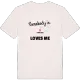 Någon i Yckelsbo älskar mig t-shirt