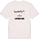 Någon i Yttergården älskar mig t-shirt