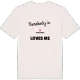 Någon i Yttra Mjäla älskar mig t-shirt