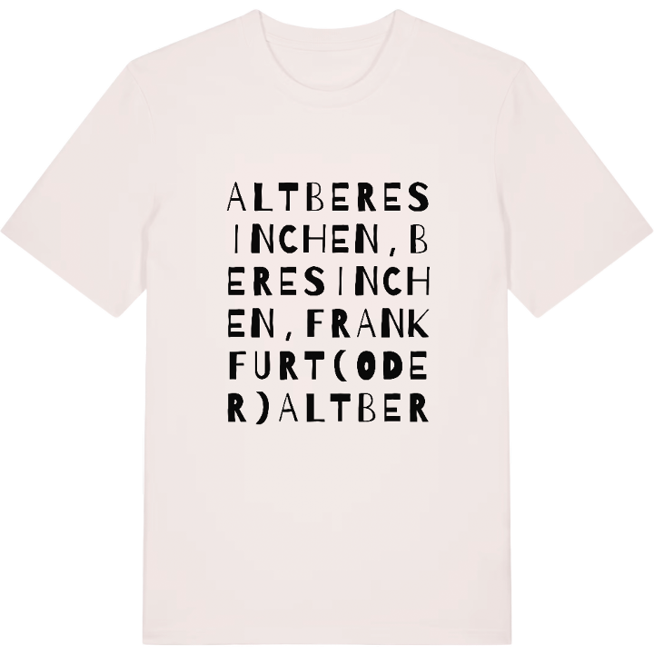 Altberesinchen, Beresinchen, Frankfurt (Oder) ordlek t-shirt – t-shirt från PinShirt