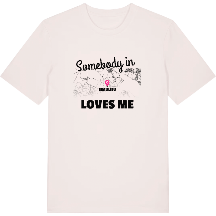 Någon i Beaulieu älskar mig t-shirt – t-shirt från PinShirt