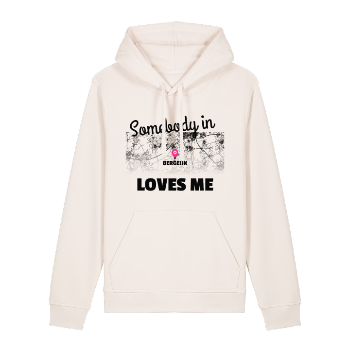 Någon i Bergeijk älskar mig hoodie – hoodie från PinShirt