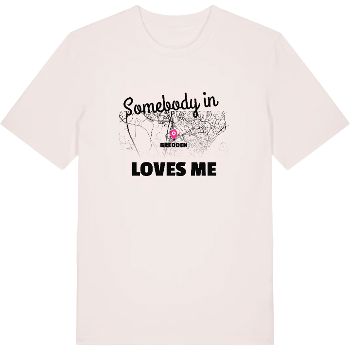 Någon i Bredden älskar mig t-shirt – t-shirt från PinShirt