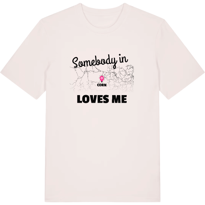 Någon i Corn älskar mig t-shirt – t-shirt från PinShirt