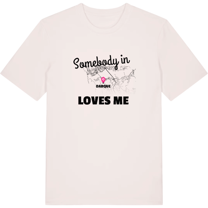 Någon i Darque älskar mig t-shirt – t-shirt från PinShirt