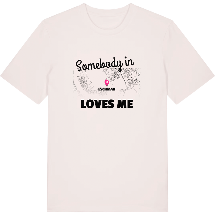 Någon i Eschmar älskar mig t-shirt – t-shirt från PinShirt