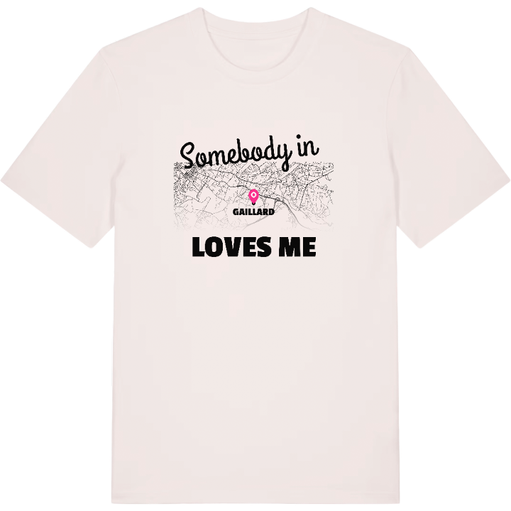 Någon i Gaillard älskar mig t-shirt – t-shirt från PinShirt