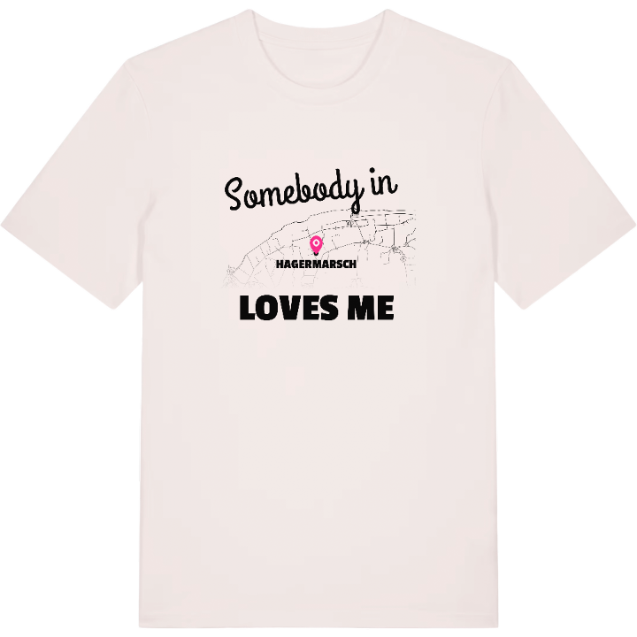Någon i Hagermarsch älskar mig t-shirt – t-shirt från PinShirt