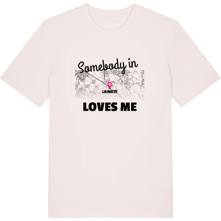 Någon i Lainate älskar mig t-shirt – t-shirt från PinShirt