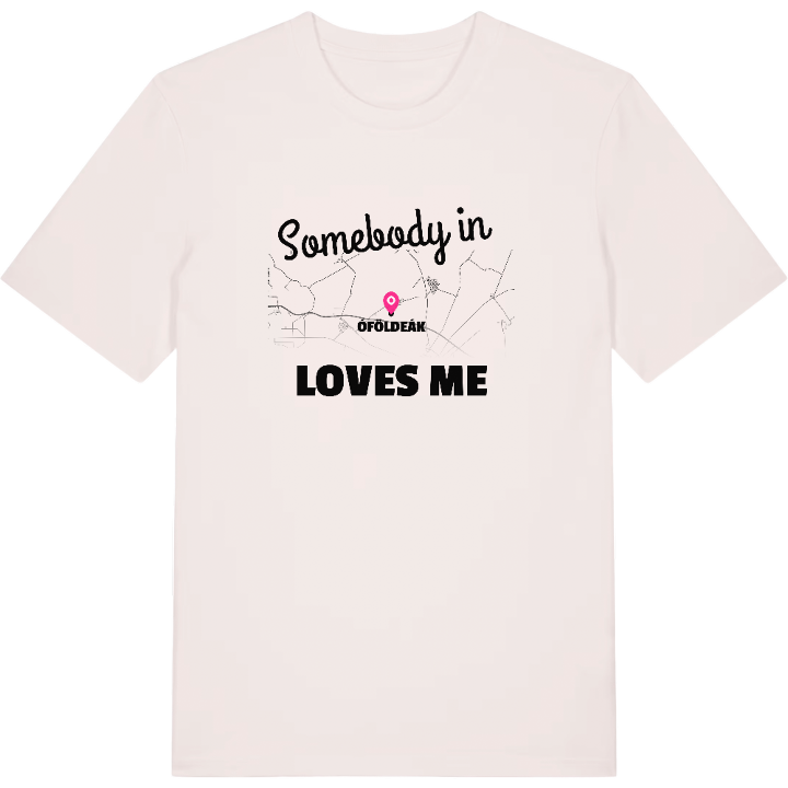 Någon i Óföldeák älskar mig t-shirt – t-shirt från PinShirt