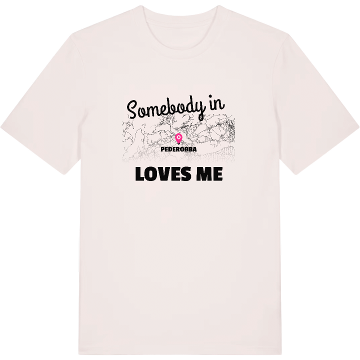 Någon i Pederobba älskar mig t-shirt – t-shirt från PinShirt