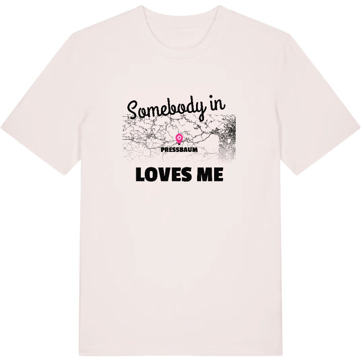 Någon i Pressbaum älskar mig t-shirt – t-shirt från PinShirt