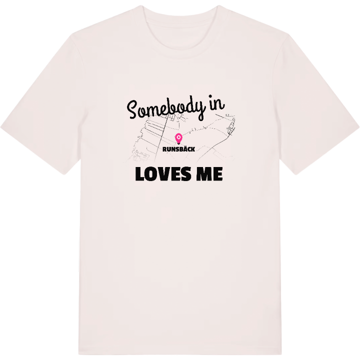 Någon i Runsbäck älskar mig t-shirt – t-shirt från PinShirt