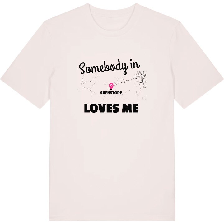 Någon i Svenstorp älskar mig t-shirt – t-shirt från PinShirt