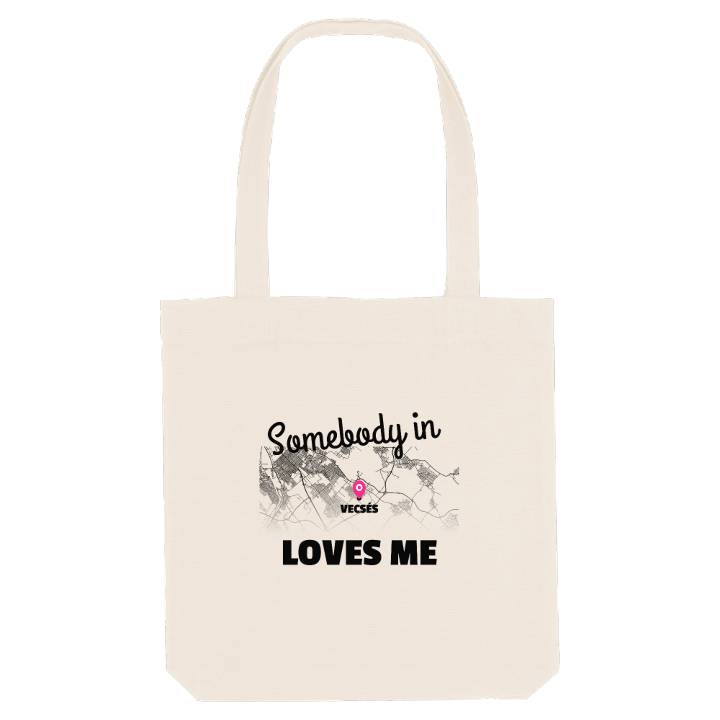 Någon i Vecsés älskar mig tygkasse – tygkasse från PinShirt