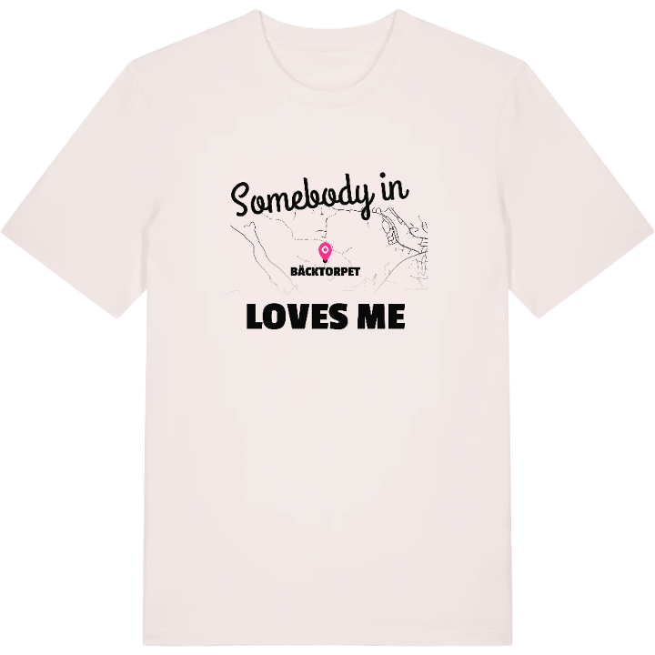 Någon i Bäcktorpet älskar mig t-shirt – t-shirt från PinShirt