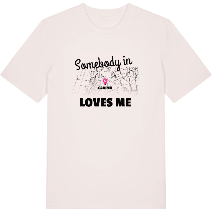 Någon i Cadima älskar mig t-shirt – t-shirt från PinShirt