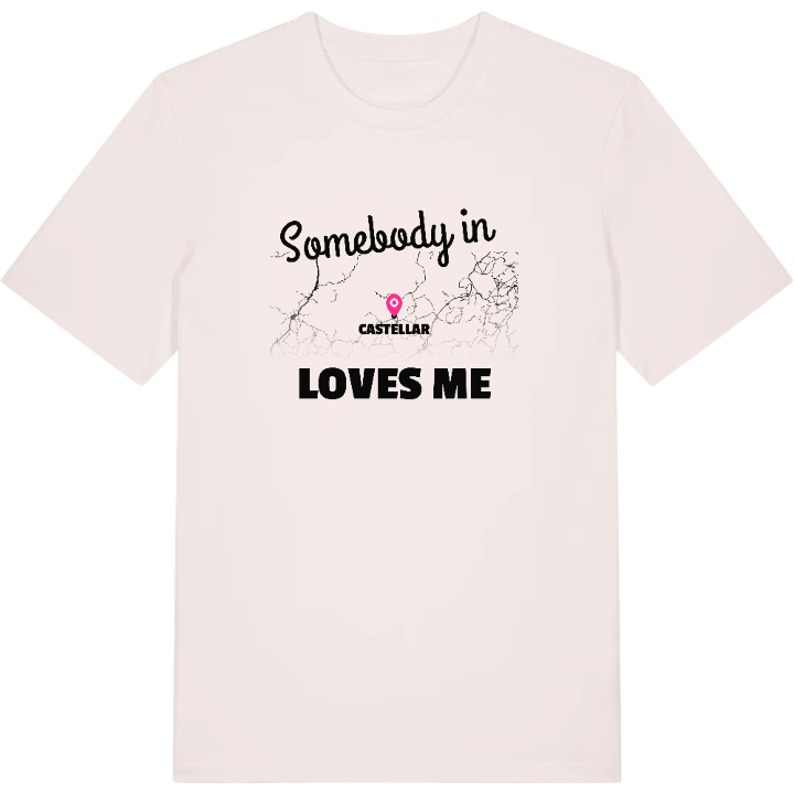 Någon i Castellar älskar mig t-shirt – t-shirt från PinShirt