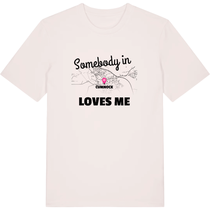 Någon i Cumnock älskar mig t-shirt – t-shirt från PinShirt