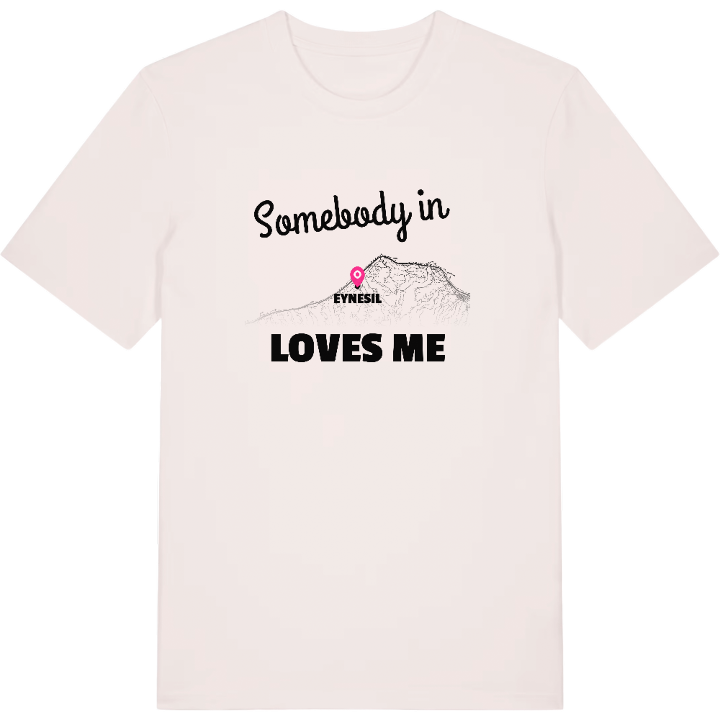 Någon i Eynesil älskar mig t-shirt – t-shirt från PinShirt