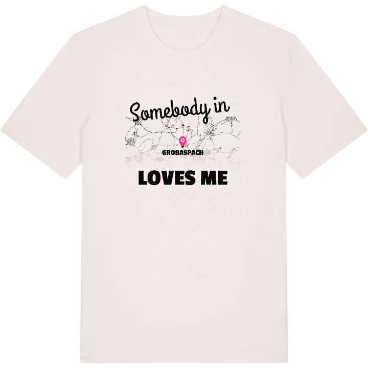 Någon i Großaspach älskar mig t-shirt – t-shirt från PinShirt