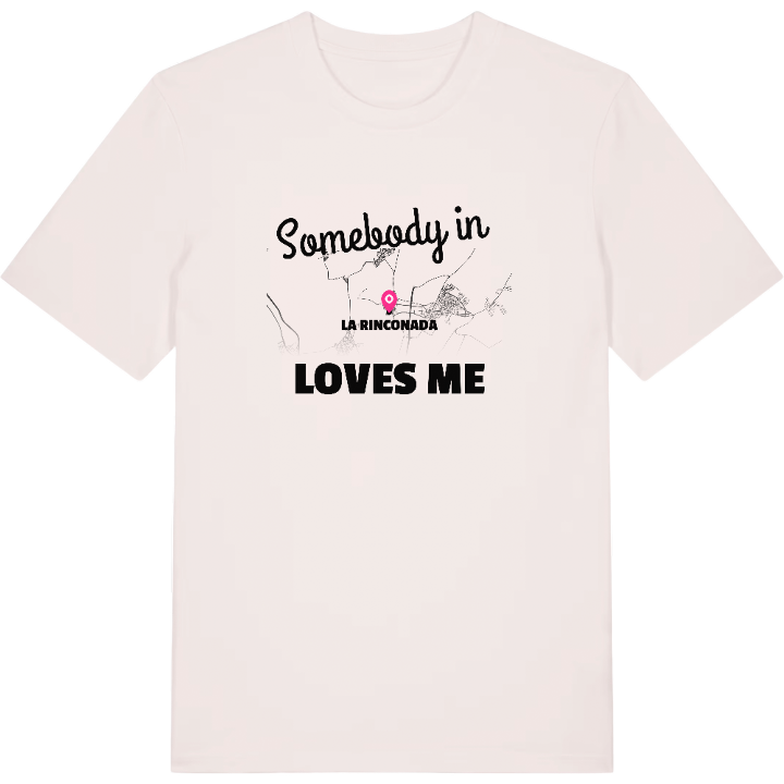 Någon i La Rinconada älskar mig t-shirt – t-shirt från PinShirt