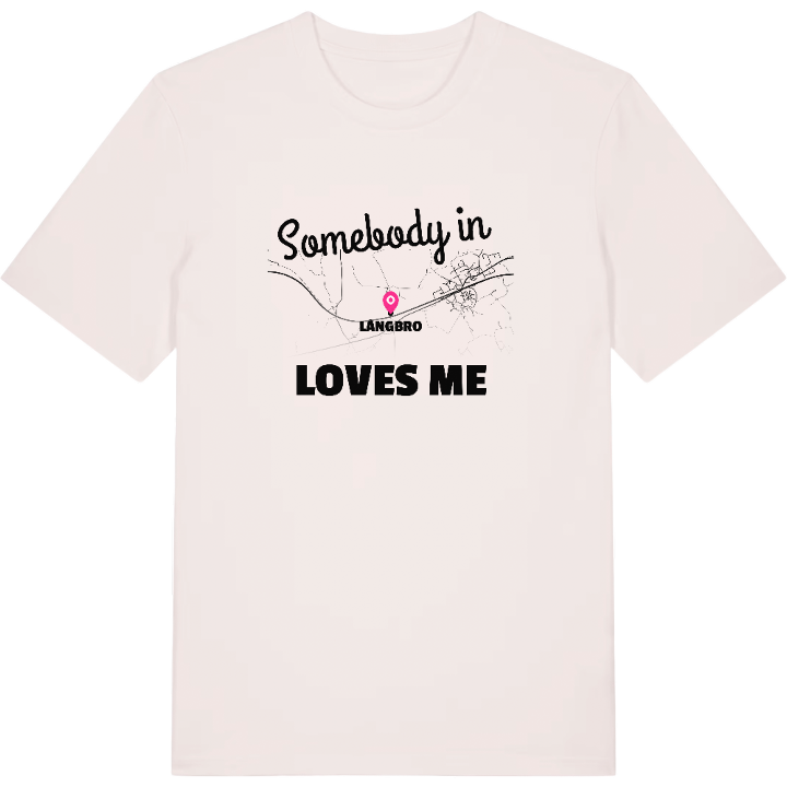 Någon i Långbro älskar mig t-shirt – t-shirt från PinShirt