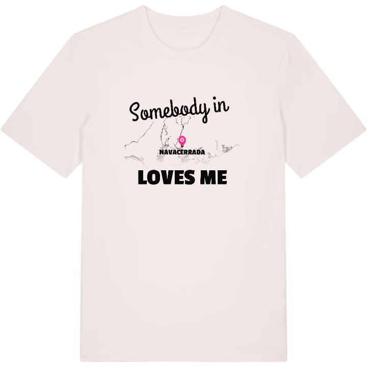 Någon i Navacerrada älskar mig t-shirt – t-shirt från PinShirt