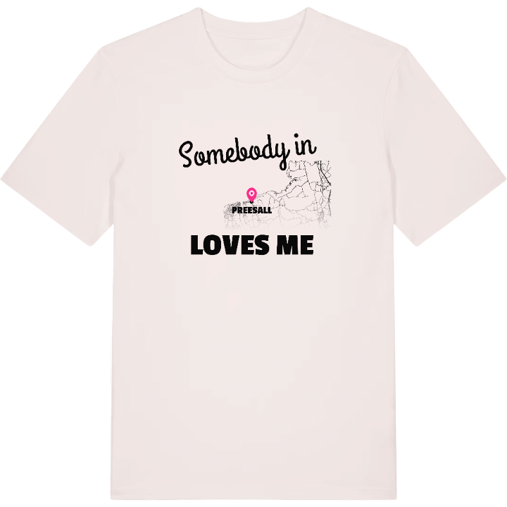 Någon i Preesall älskar mig t-shirt – t-shirt från PinShirt