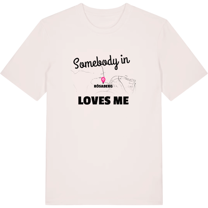Någon i Rösaberg älskar mig t-shirt – t-shirt från PinShirt