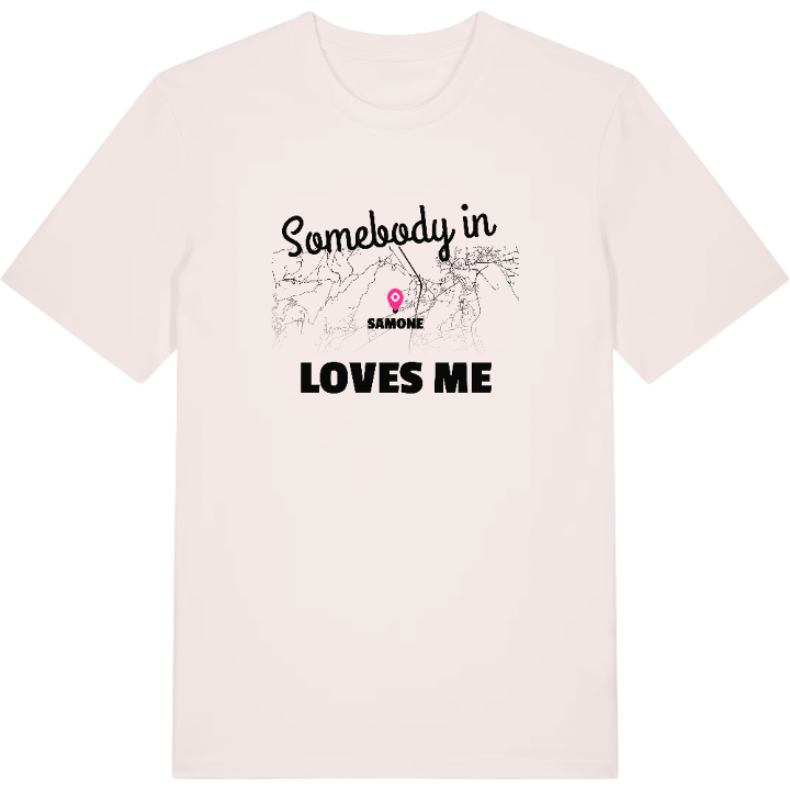 Någon i Samone älskar mig t-shirt – t-shirt från PinShirt