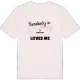 Någon i Sandbacka älskar mig t-shirt