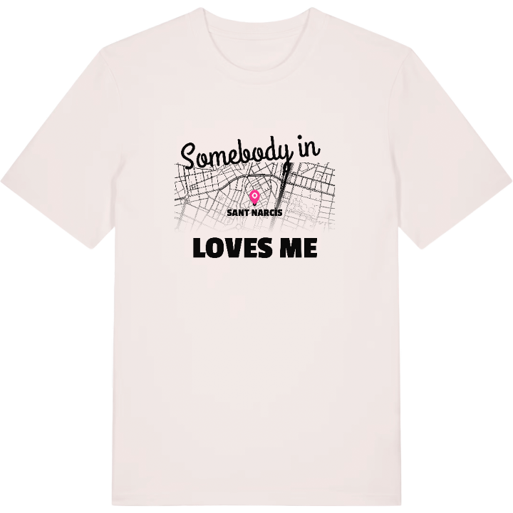 Någon i Sant Narcís älskar mig t-shirt – t-shirt från PinShirt