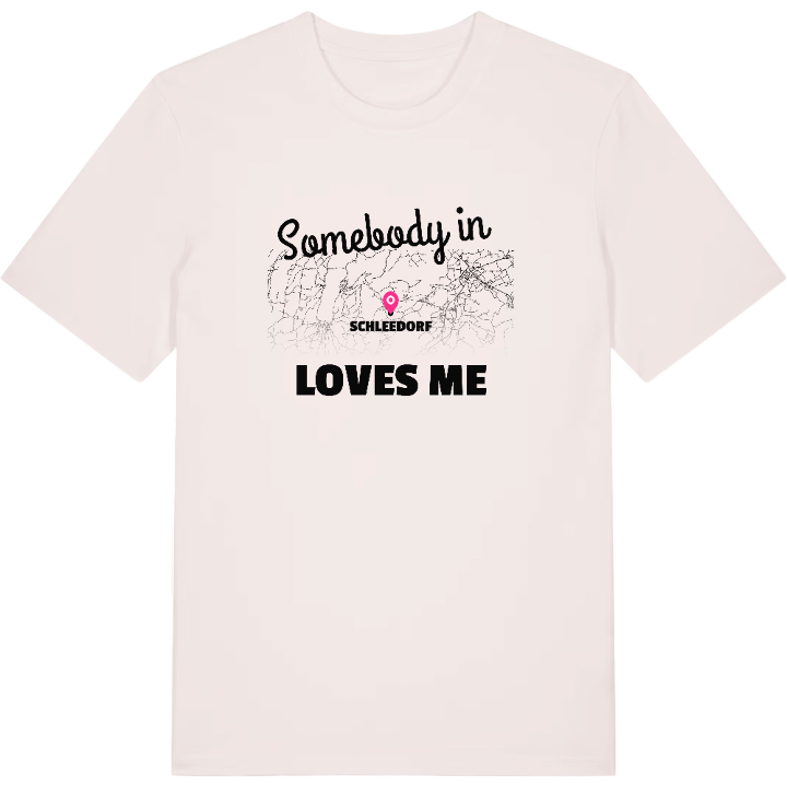 Någon i Schleedorf älskar mig t-shirt – t-shirt från PinShirt