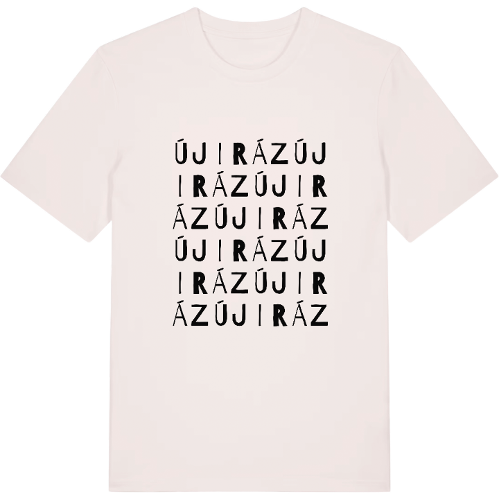 Újiráz ordlek t-shirt – t-shirt från PinShirt