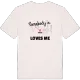 Någon i Várda älskar mig t-shirt