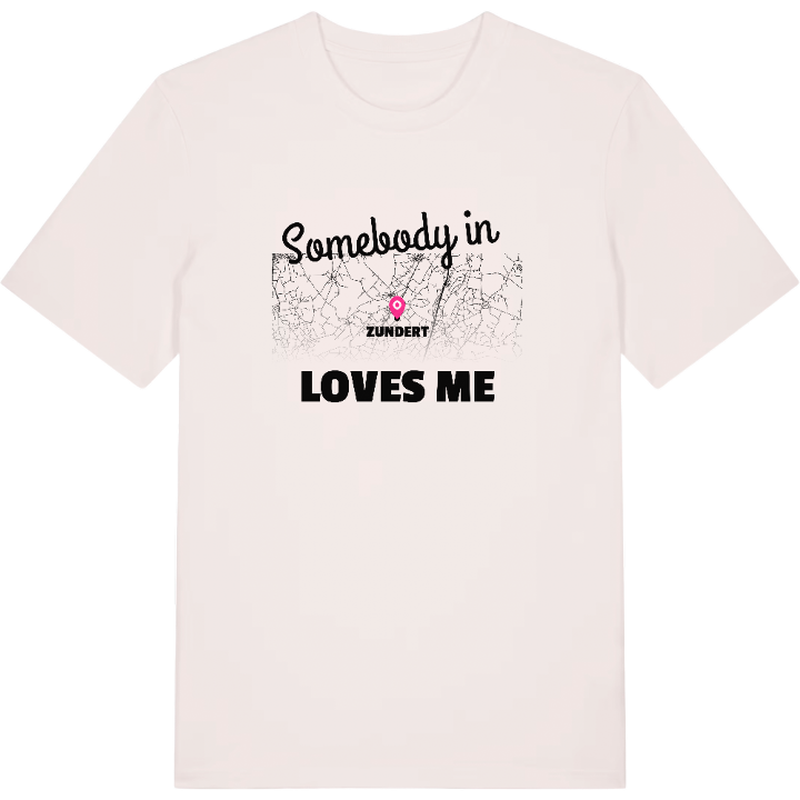 Någon i Zundert älskar mig t-shirt – t-shirt från PinShirt